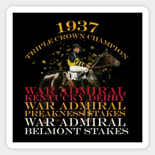 1937 Triple Crown Champion War Admiral horse racing design Magnet